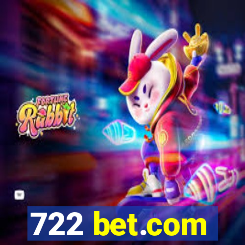 722 bet.com